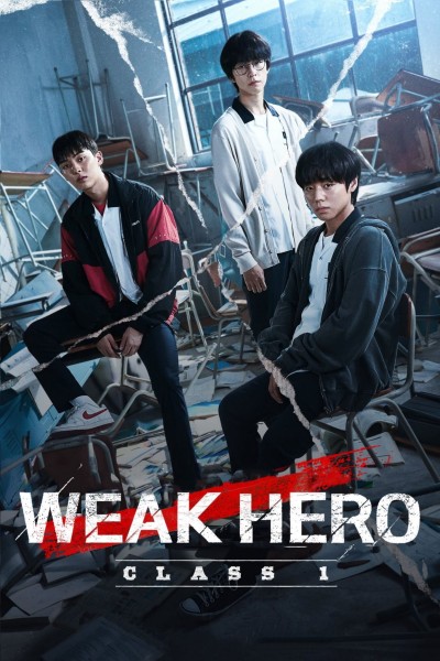 Caratula, cartel, poster o portada de Weak Hero Class 1