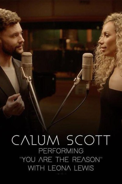 Cubierta de Calum Scott & Leona Lewis: You Are the Reason (Vídeo musical)