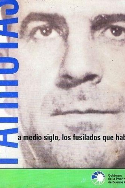 Caratula, cartel, poster o portada de Patriotas, a medio siglo los fusilados que hablan