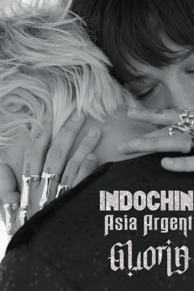 Caratula, cartel, poster o portada de Indochine Feat. Asia Argento: Gloria (Vídeo musical)