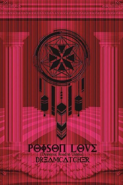 Caratula, cartel, poster o portada de Dreamcatcher: Poison Love (Vídeo musical)