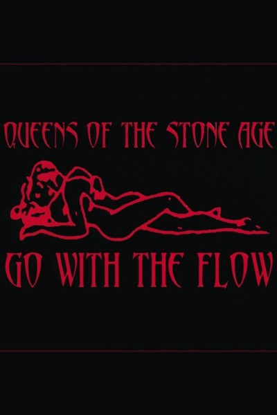 Cubierta de Queens Of The Stone Age: Go With The Flow