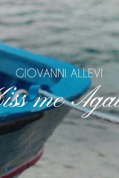 Caratula, cartel, poster o portada de Giovanni Allevi: Kiss me again (Vídeo musical)