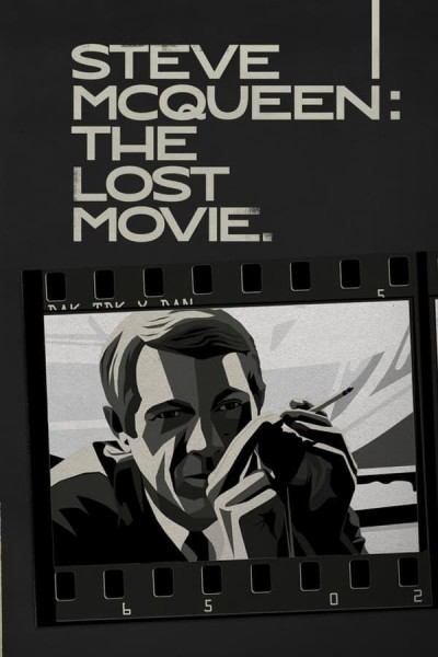 Caratula, cartel, poster o portada de Steve McQueen: La película perdida