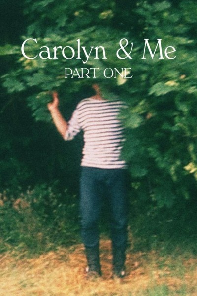 Caratula, cartel, poster o portada de Carolyn And Me: Part One