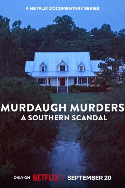 Caratula, cartel, poster o portada de Los Murdaugh: Muerte y escándalo en Carolina del Sur