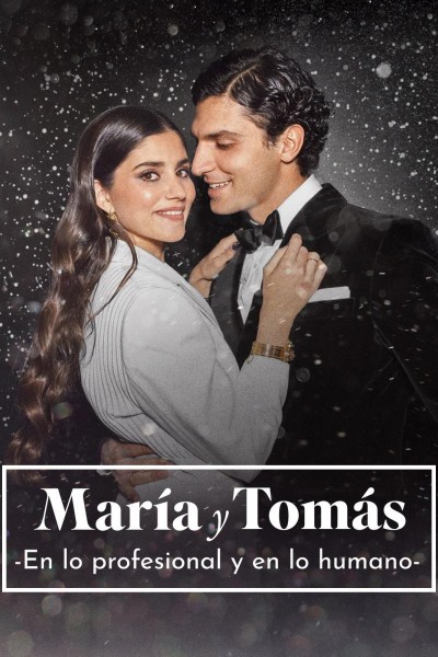 Caratula, cartel, poster o portada de María y Tomás: En lo profesional y en lo humano