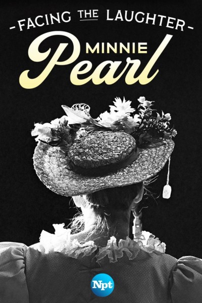 Caratula, cartel, poster o portada de Facing the Laughter: Minnie Pearl