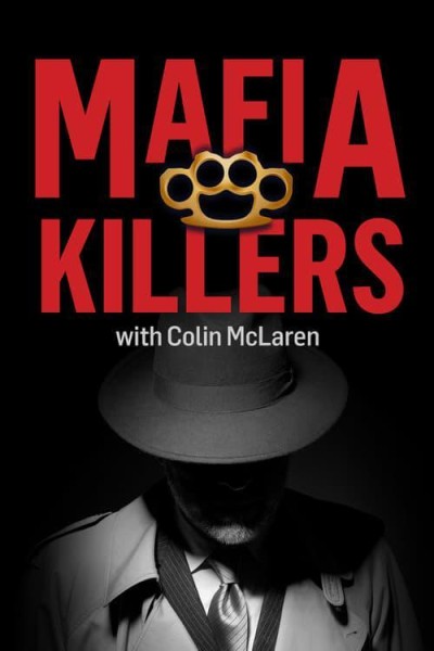 Caratula, cartel, poster o portada de Mafia Killers with Colin McLaren