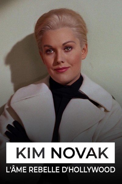 Caratula, cartel, poster o portada de Kim Novak, el alma rebelde de Hollywood