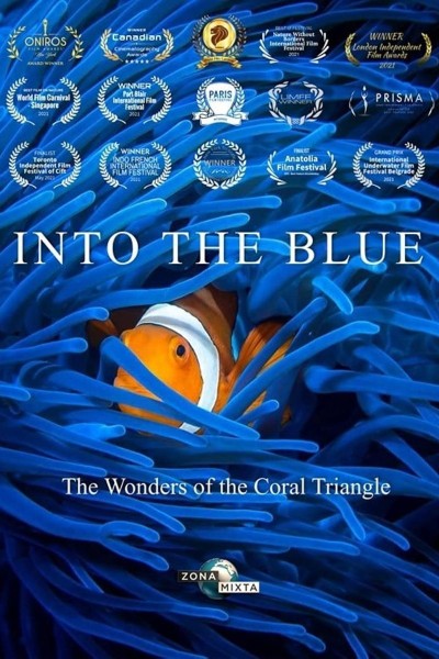 Cubierta de INTO THE BLUE: The Wonders of the Coral Triangle