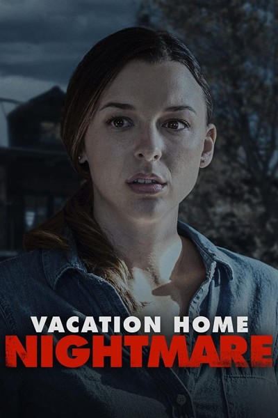 Caratula, cartel, poster o portada de Vacation Home Nightmare