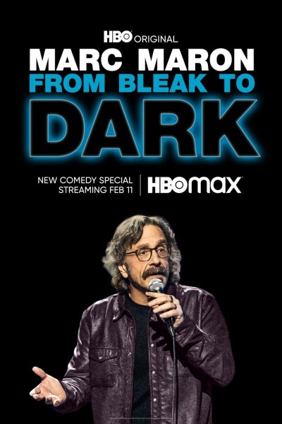 Caratula, cartel, poster o portada de Marc Maron: From Bleak to Dark