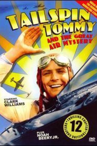 Caratula, cartel, poster o portada de Tailspin Tommy in The Great Air Mystery