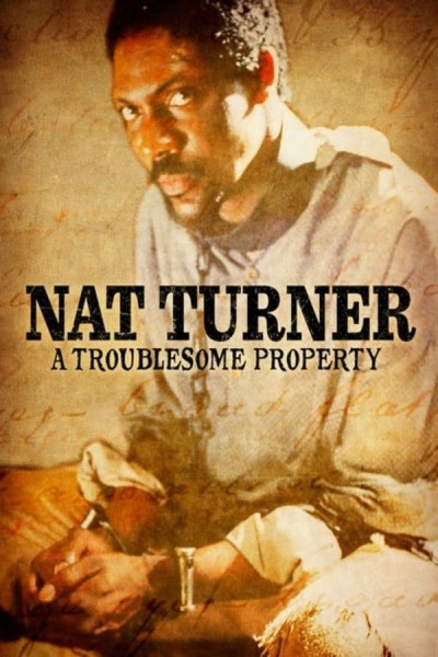 Cubierta de Nat Turner: A Troublesome Property