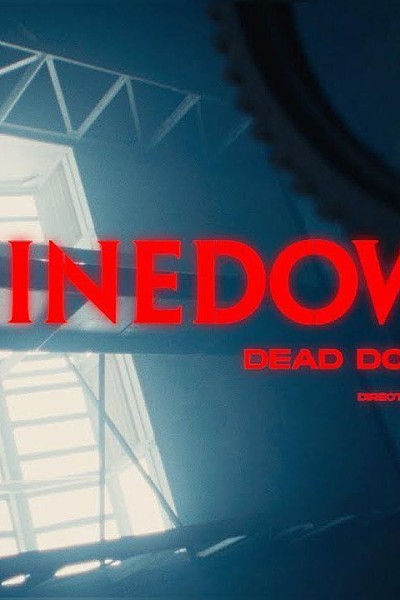 Cubierta de Shinedown: Dead Don’t Die (Vídeo musical)
