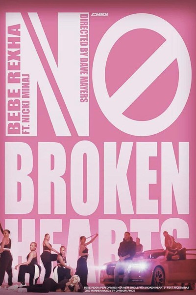 Cubierta de Bebe Rexha: No Broken Hearts (Vídeo musical)