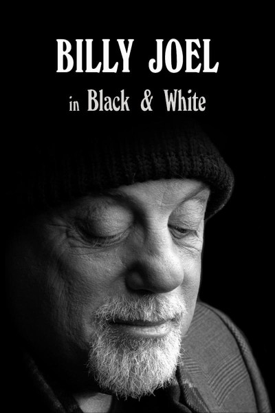 Caratula, cartel, poster o portada de Billy Joel: In Black & White