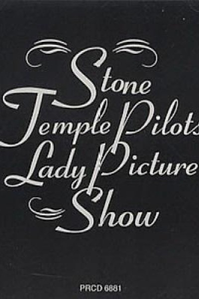 Cubierta de Stone Temple Pilots: Lady Picture Show (Vídeo musical)