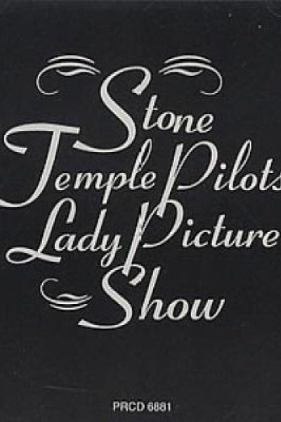 Cubierta de Stone Temple Pilots: Lady Picture Show