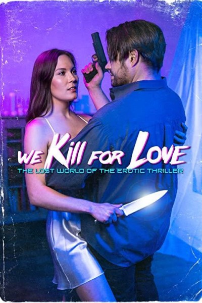 Caratula, cartel, poster o portada de We Kill for Love