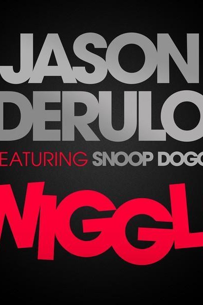Cubierta de Jason Derulo feat. Snoop Dogg: Wiggle (Vídeo musical)