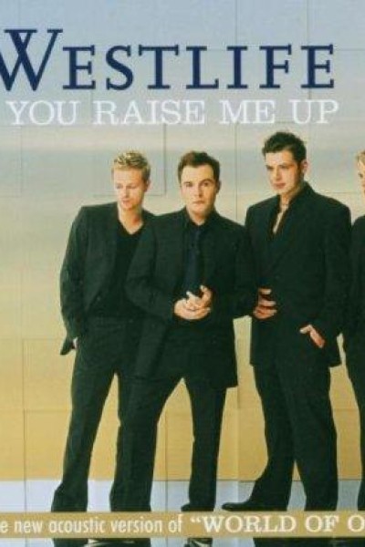 Cubierta de Westlife: You Raise Me Up (Vídeo musical)