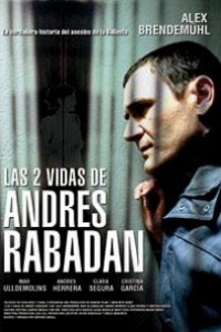 Cubierta de Las 2 vidas de Andrés Rabadán