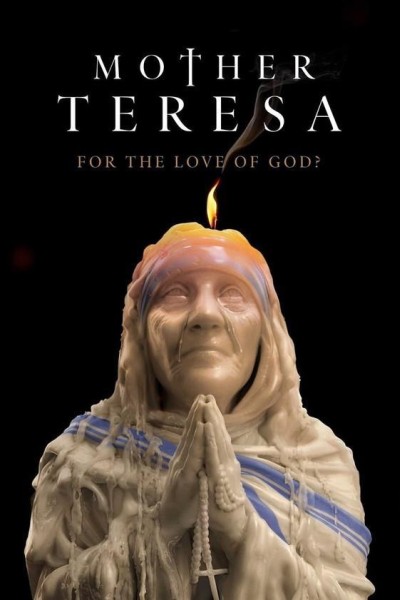 Caratula, cartel, poster o portada de Madre Teresa: ¿Por amor a Dios?
