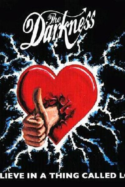 Cubierta de The Darkness: I Believe in a Thing Called Love