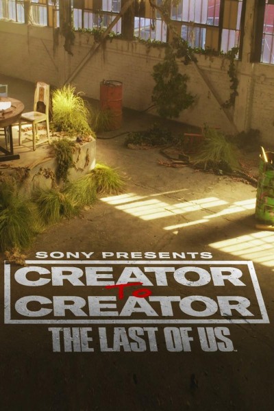 Cubierta de Creator to Creator: The Last of Us