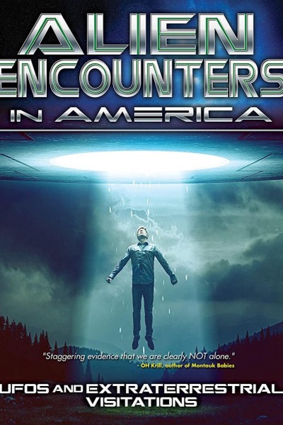 Cubierta de Alien Encounters in America: UFOs and Extraterrestrial Visitations