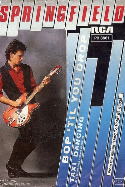 Cubierta de Rick Springfield: Bop \'Til You Drop