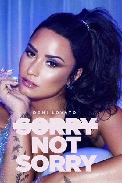 Cubierta de Demi Lovato: Sorry Not Sorry (Vídeo musical)