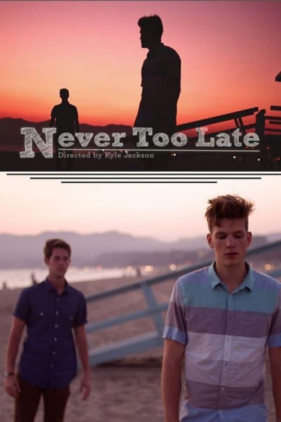 Caratula, cartel, poster o portada de Never Too Late