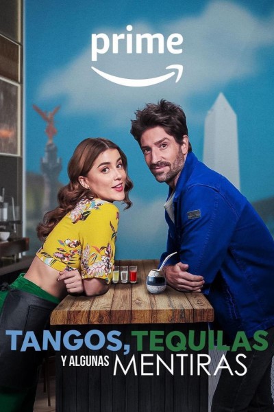 Caratula, cartel, poster o portada de Tangos, tequilas, y algunas mentiras