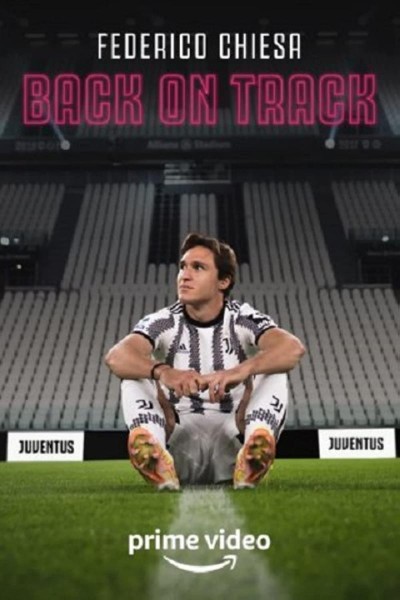 Caratula, cartel, poster o portada de Federico Chiesa: Back on Track