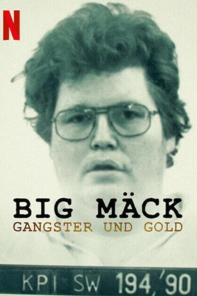 Caratula, cartel, poster o portada de Big Mäck: Gánsteres y oro