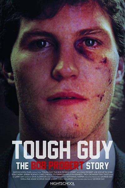 Caratula, cartel, poster o portada de Tough Guy: The Bob Probert Story