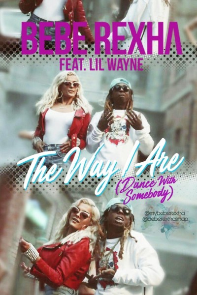 Cubierta de Bebe Rexha & Lil Wayne: The Way I Are (Vídeo musical)