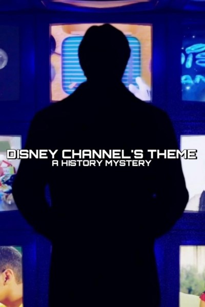 Cubierta de Disney Channel\'s Theme: A History Mystery