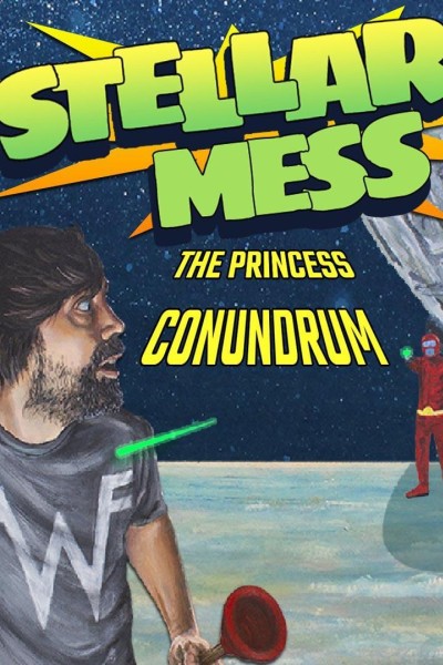 Cubierta de Stellar Mess: The Princess Conundrum