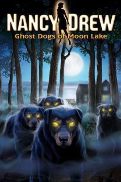Cubierta de Nancy Drew: Ghost Dogs of Moon Lake