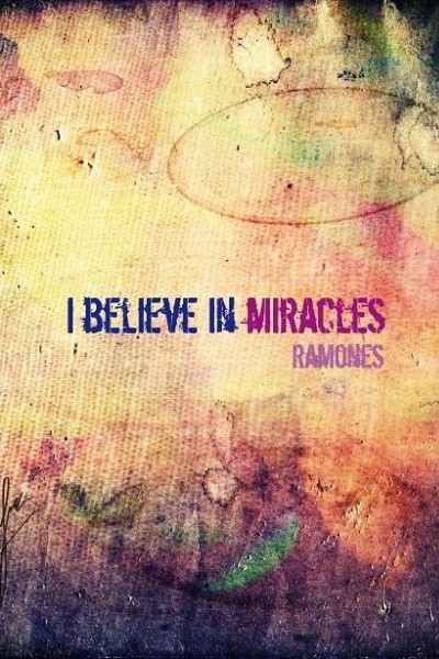 Cubierta de Ramones: I Believe in Miracles (Vídeo musical)