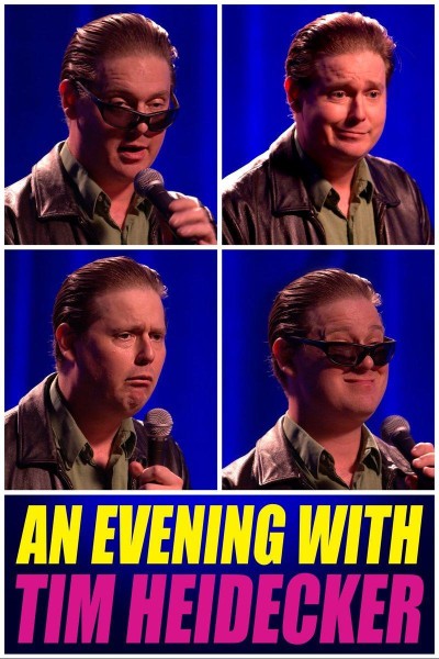 Caratula, cartel, poster o portada de An Evening with Tim Heidecker