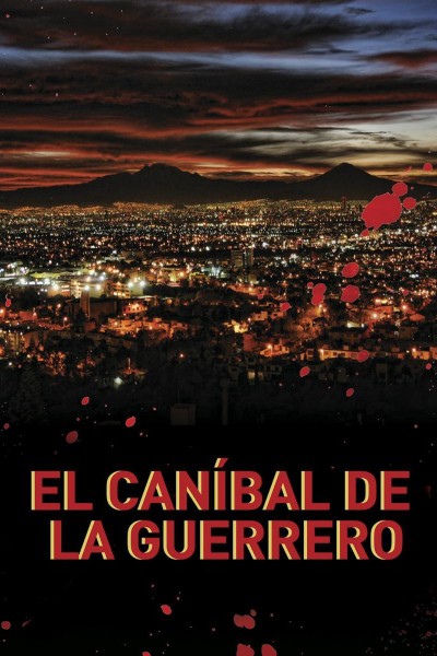 Caratula, cartel, poster o portada de El caníbal de la Guerrero