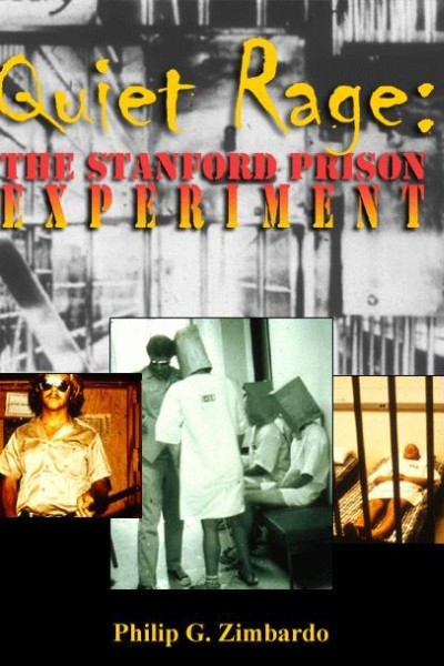 Cubierta de Quiet Rage: The Stanford Prison Experiment