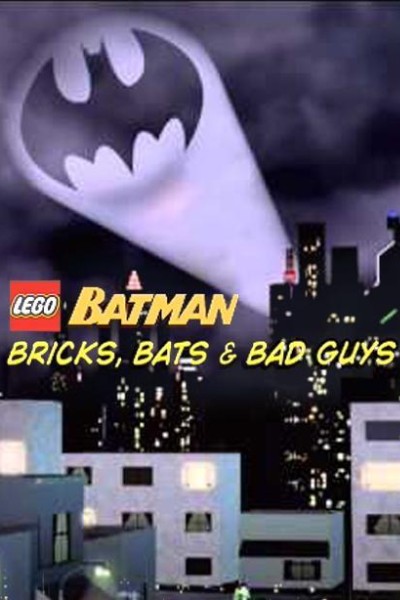 Cubierta de Lego Batman: Bricks, Bats & Bad Guys