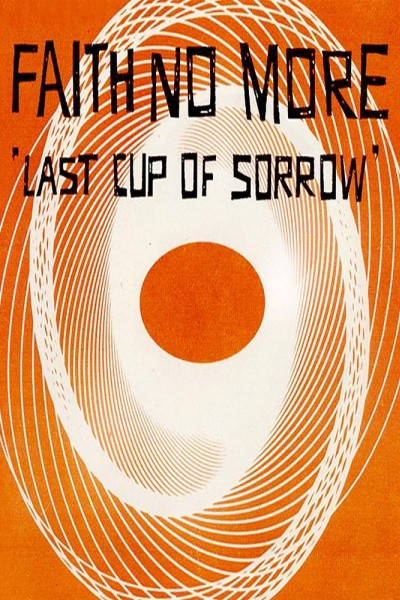 Cubierta de Faith No More: Last Cup of Sorrow (Vídeo musical)