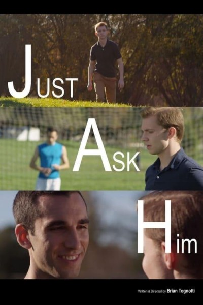 Caratula, cartel, poster o portada de Just Ask Him